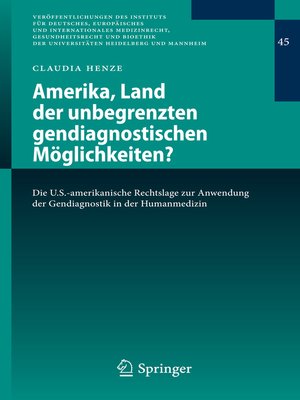 cover image of Amerika, Land der unbegrenzten gendiagnostischen Möglichkeiten?
